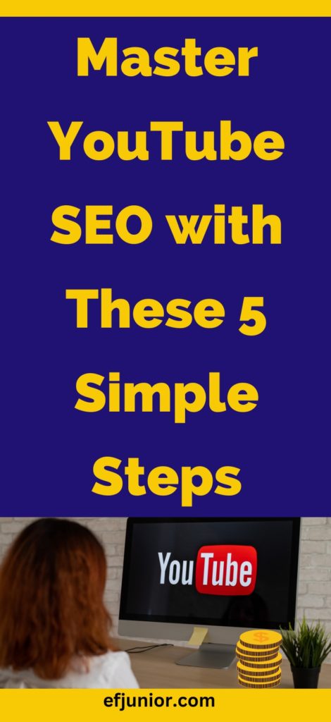 Master YouTube SEO with These 5 Simple Steps