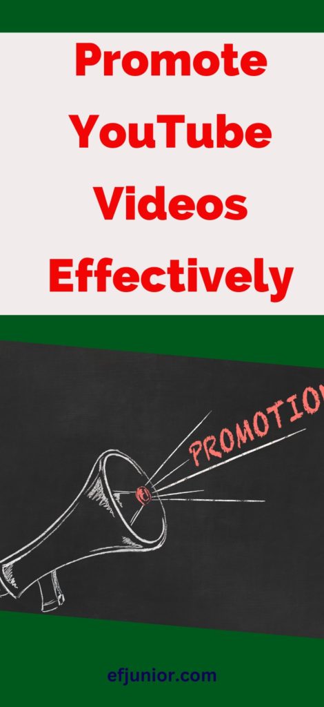 Promote YouTube Videos Effectively